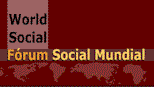 Zweites Welt-Sozialforum in Porto Alegre